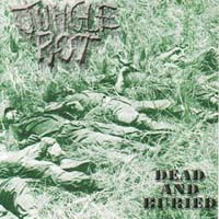 Jungle Rot - Dead and Buried